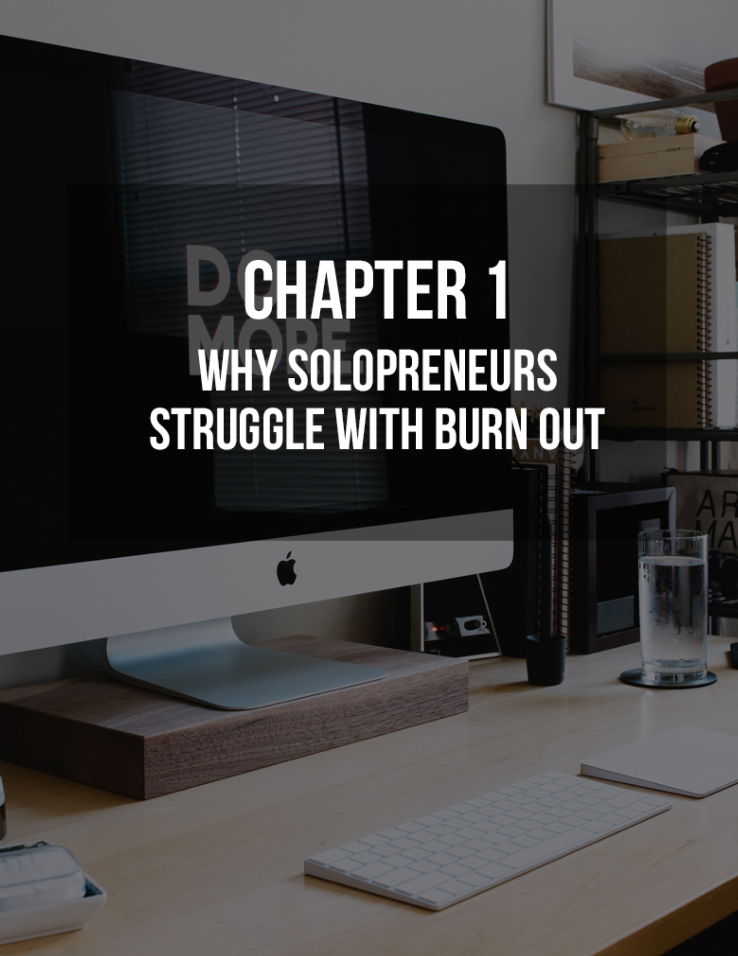 The Productive Solopreneur: Mastering Work-Life Balance and Boosting Productivity - Chronicle & Conquer